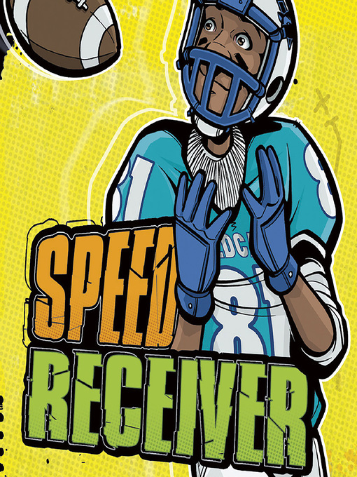 Title details for Speed Receiver by Jake Maddox - Available